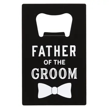 SBD MAN CARD FATHER OF THE GROOM BOTTLE OPENER